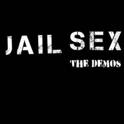Jail Sex : The Demos